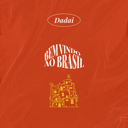 Bem Vindos ao Brasil