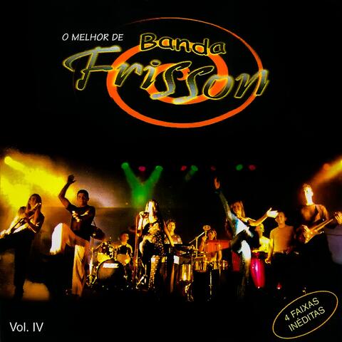 O Melhor de Banda Frisson, Vol. 4