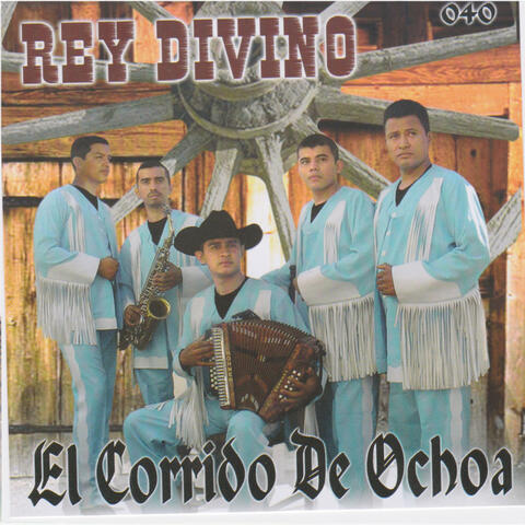 El Corrido de Ochoa