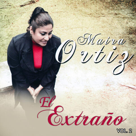 El Extraño, Vol. 2