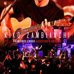 Primeiros Erros (Acústico)