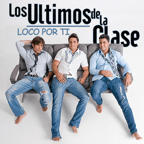 Loco por Ti