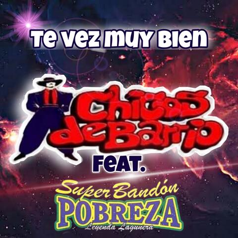 Te Vez Muy Bien