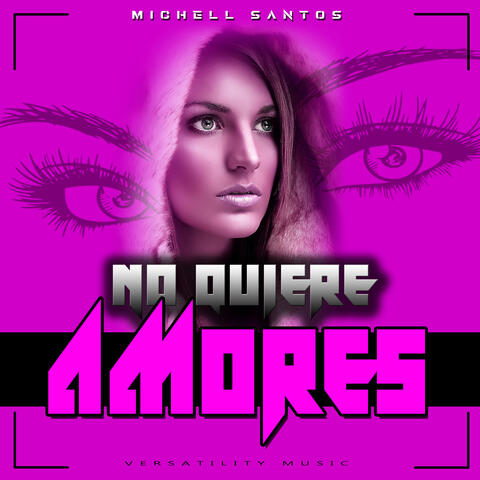 No Quiere Amores
