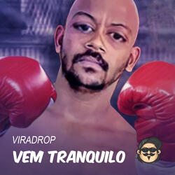 Vem Tranquilo