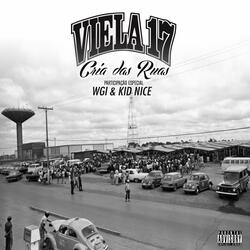 Cria das Ruas (ft. WGI & Kid Nice)
