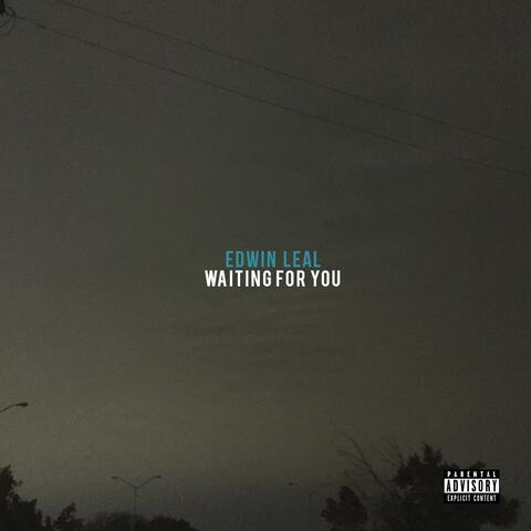 Waiting for You