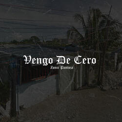 Vengo de Cero