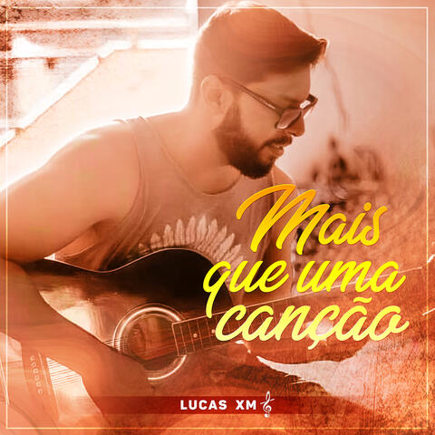 Mais Que uma Canção