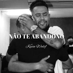Não Te Abandono