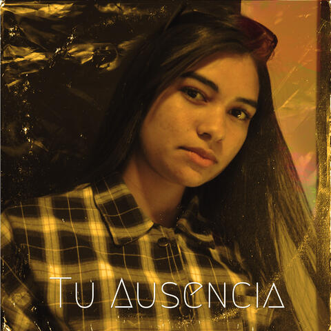 Tu Ausencia