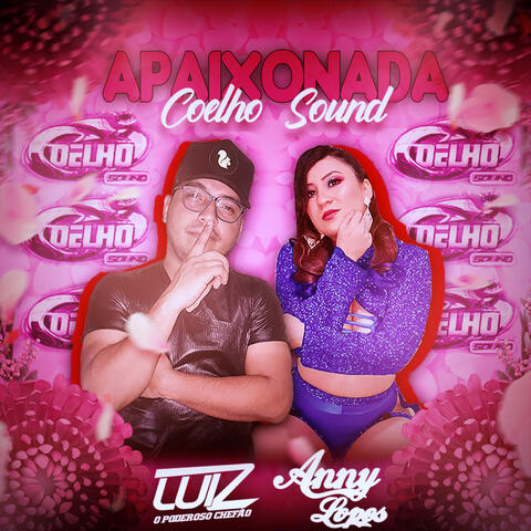 Apaixonada Coelho Sound