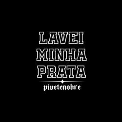 Lavei Minha Prata