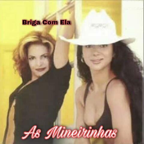 Briga Com Ela