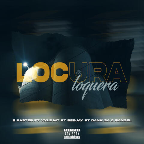 Locura & Loquera