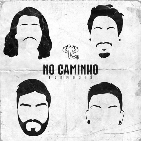No Caminho