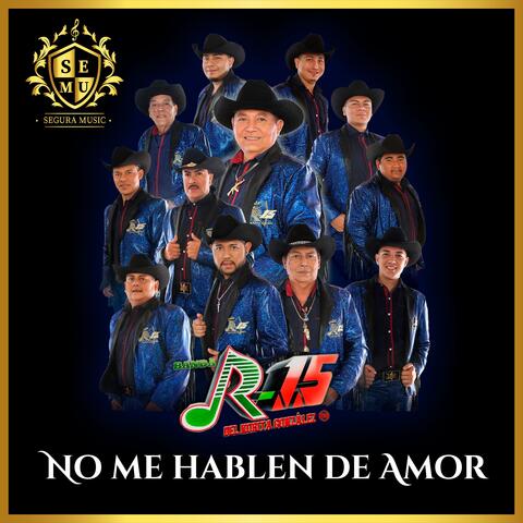 No Me Hablen de Amor