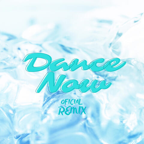 Dance Now