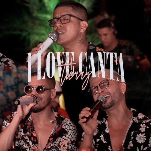 I Love Canta Tierry