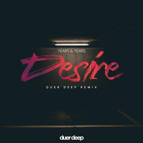 Years & Years Desire