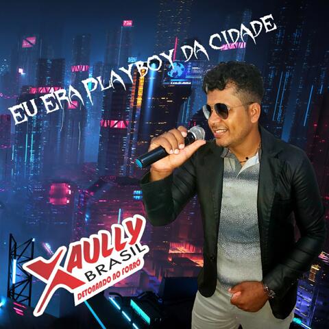 Eu Era Playboy da Cidade