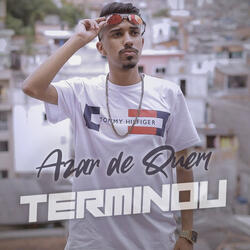 Azar De Quem Terminou