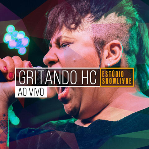 Gritando HC no Estúdio Showlivre