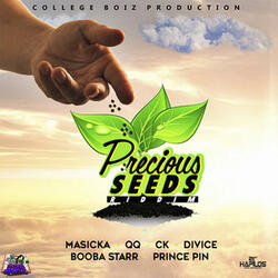 Precious Seeds Riddim