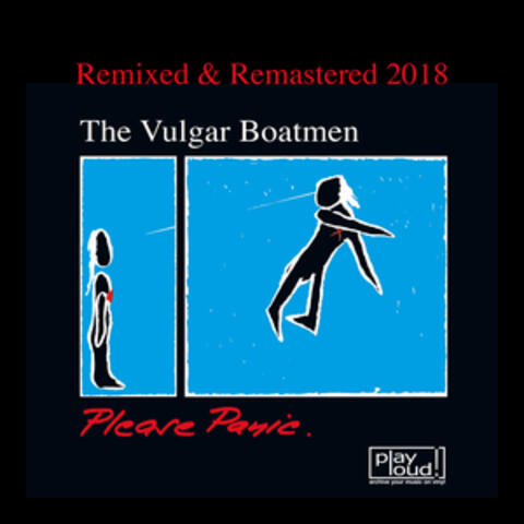 Please Panic (Remixed & Remastered 2018)