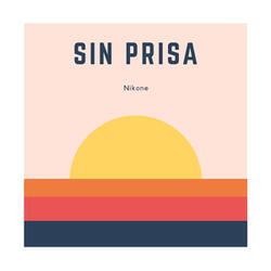 Sin Prisa (Single)
