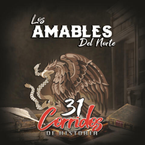 31 Corridos de Historia