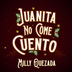 Juanita No Come Cuento