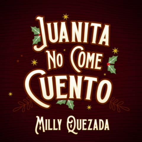 Juanita No Come Cuento
