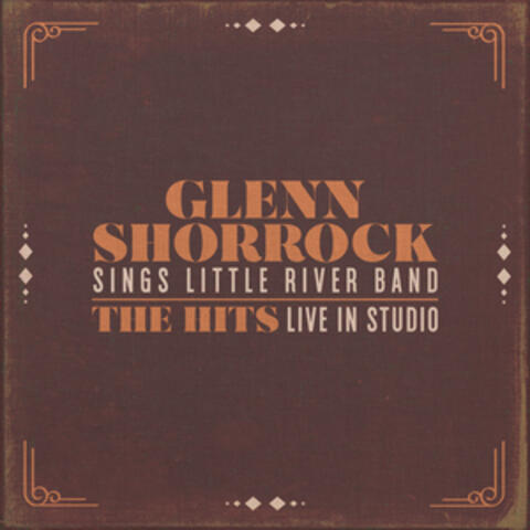 Glenn Shorrock Sings Little River Band