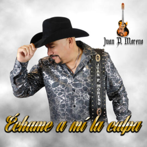 Échame a Mí la Culpa