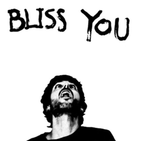 Bliss You
