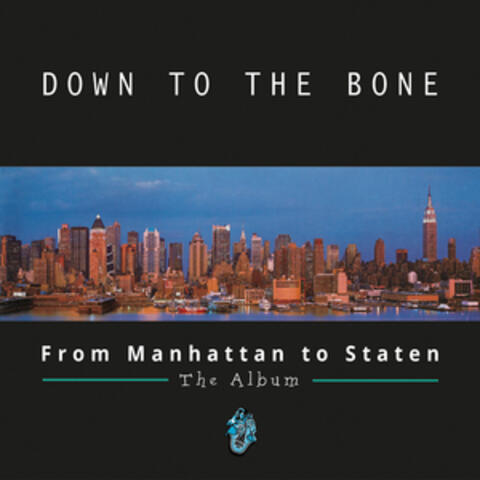 From Manhattan to Staten: The Album