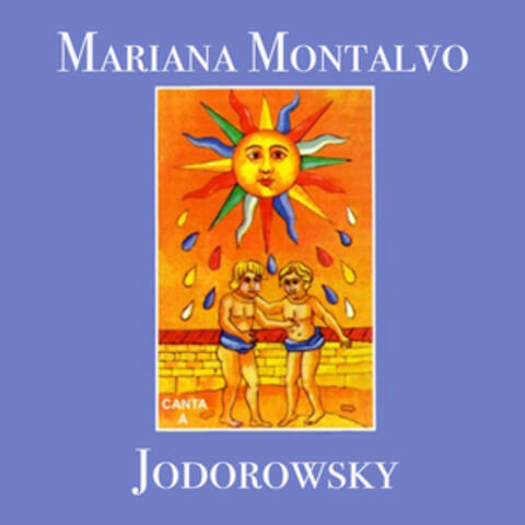 Mariana Montalvo Canta a Jodorowsky