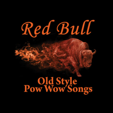 Old Style Pow Wow Songs