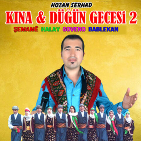Kına Düğün Gecesi Vol.2
