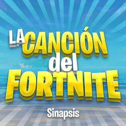 La Canción del Fortnite