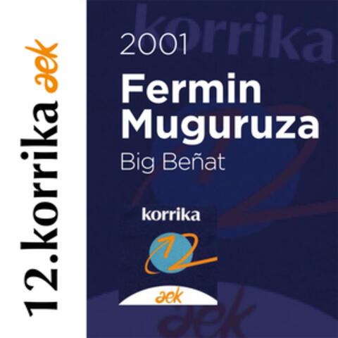 12. Korrika (2001). Big Beñat