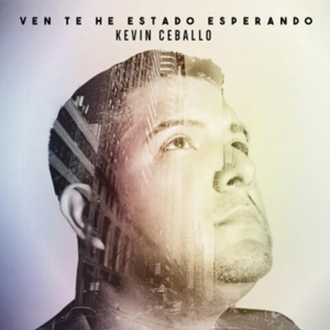 Ven Te Estado Esperando
