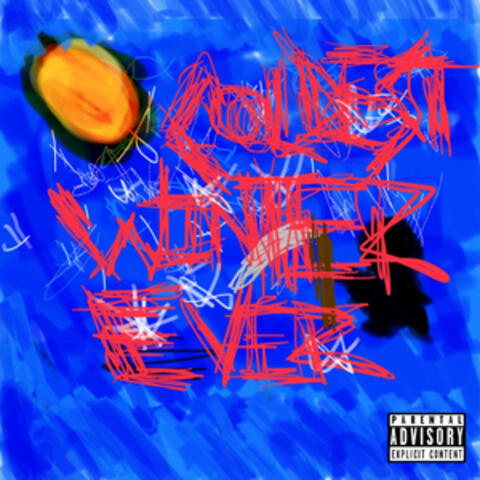 Coldest Winter Ever
