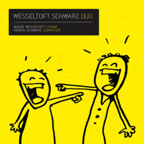 Henrik Schwarz & Bugge Wesseltoft