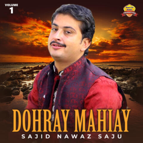 Dohray Mahiay, Vol. 1