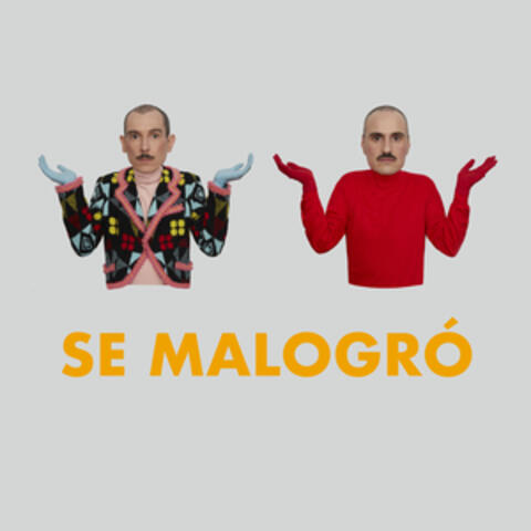 Se Malogró