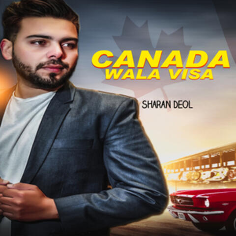Canada Wala Visa - Single