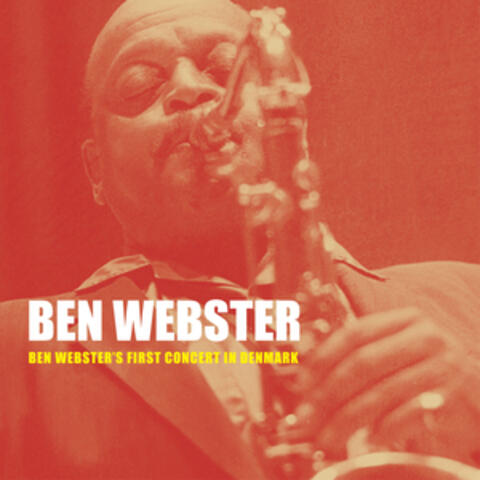 Ben Webster's First Concert in Denmark
