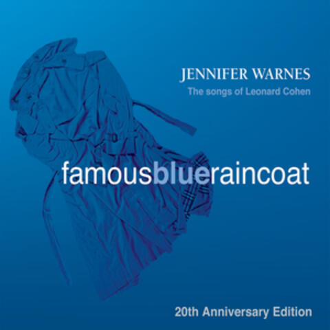 Famous Blue Raincoat: 20th Anniversary Edition (Digitally Remastered)